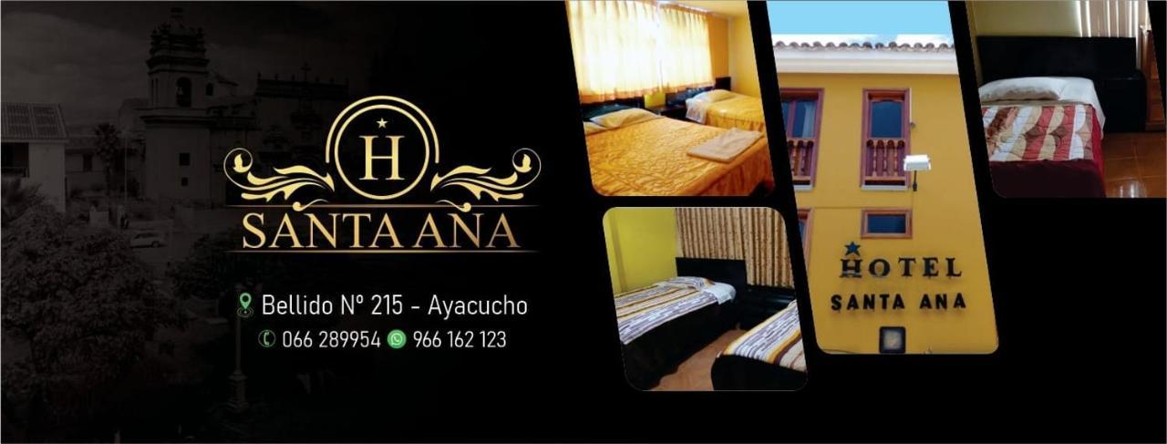 איאקוצ'ו Hotel Santa Ana מראה חיצוני תמונה